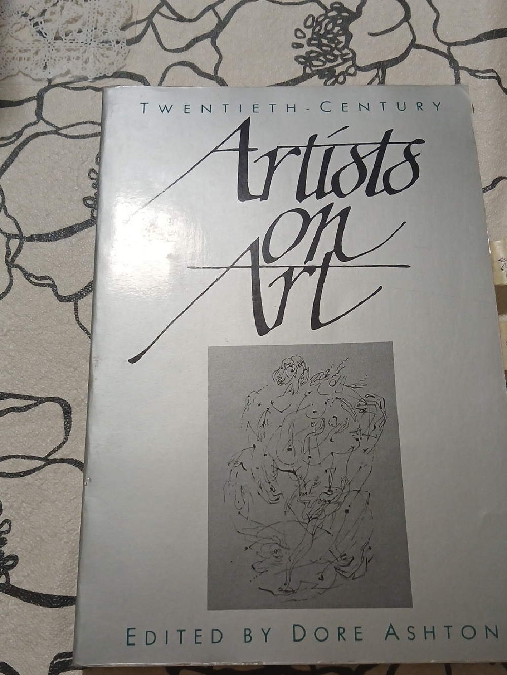 Twentieth-Century Artists on Art Edited By Dore Ashton